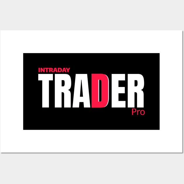 Intraday Trader Wall Art by dmerchworld